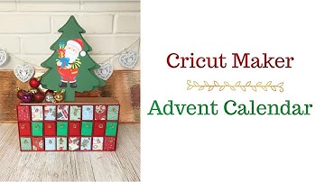 Cricut Maker Advent Calendar