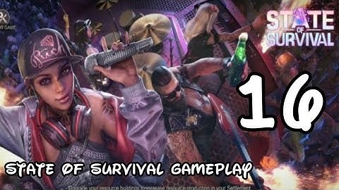 State of Survival Gameply: (iOS & Android) part 16 || @Hassan Gamez player