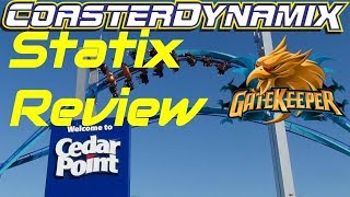 Gatekeeper Statix Review, CoasterDynamix