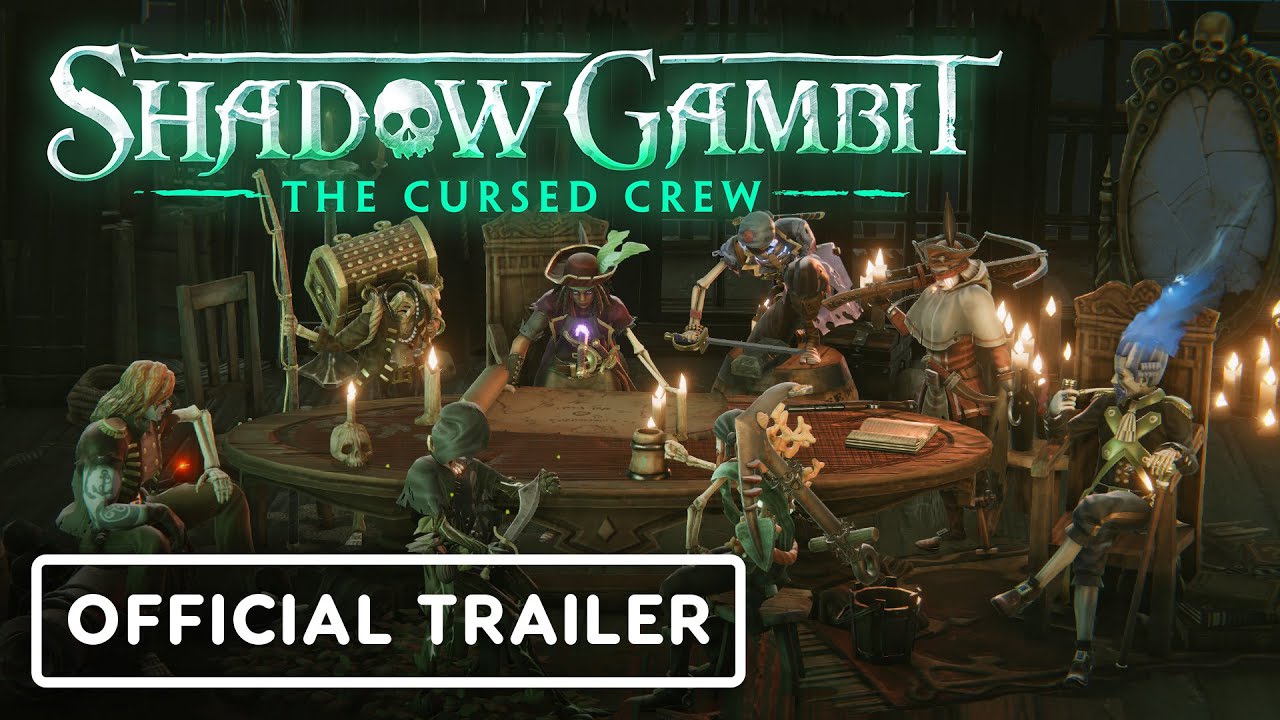 Shadow Gambit: The Cursed Crew – Official First Gameplay Trailer