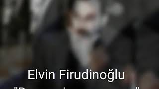 Elvi̇n Firudinoğlu 