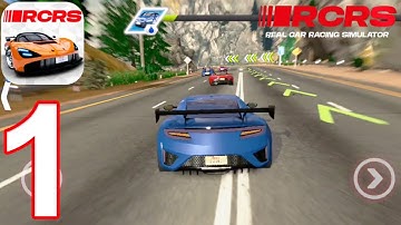 Real Car Racing Simulator Gameplay Walkthrough Part 1 - Tutorial and TOUR I (iOS, Android)