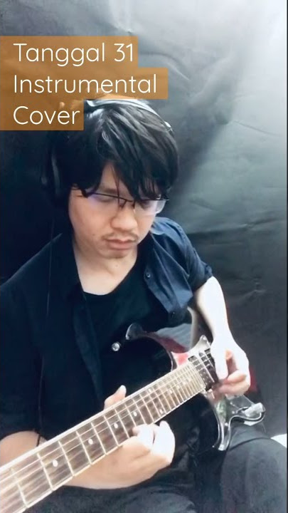 Patriotic Song - Tanggal 31 (Instrumental Cover)