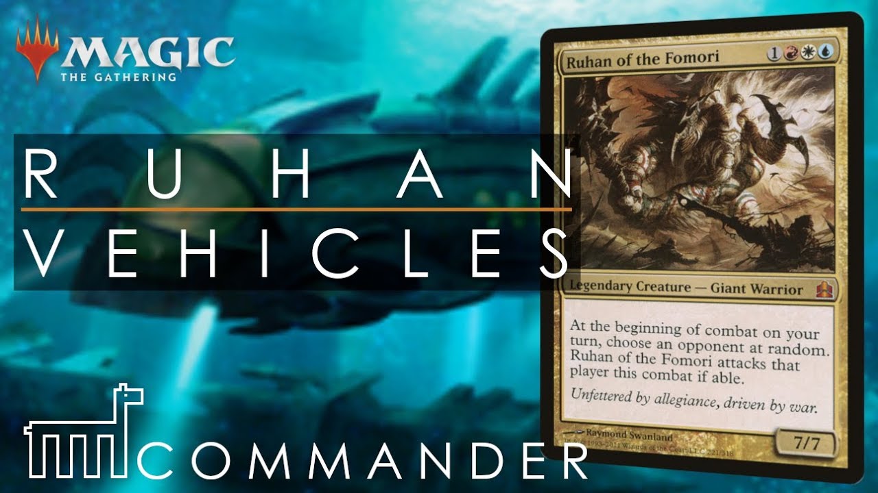 Ruhan of the Fomori Jeskai Vehicles Commander EDH Deck Tech MTG YouTube