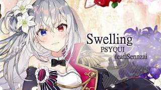 Swelling  / PSYQUI feat. Sennzai chords