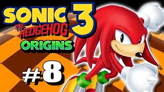Sonic the Hedgehog 3 & Knuckles Sonic Origins #8 Starting Knuckles Playthrough