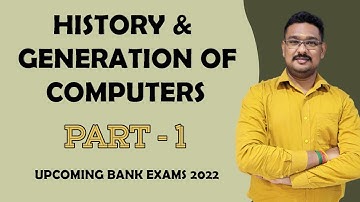 HISTORY & GENERATION OF COMPUTERS | PART - 1 | COMPUTER AWARENESS | MR.THAMARAI SELVAN