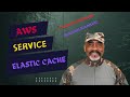 AWS Elastic Cache