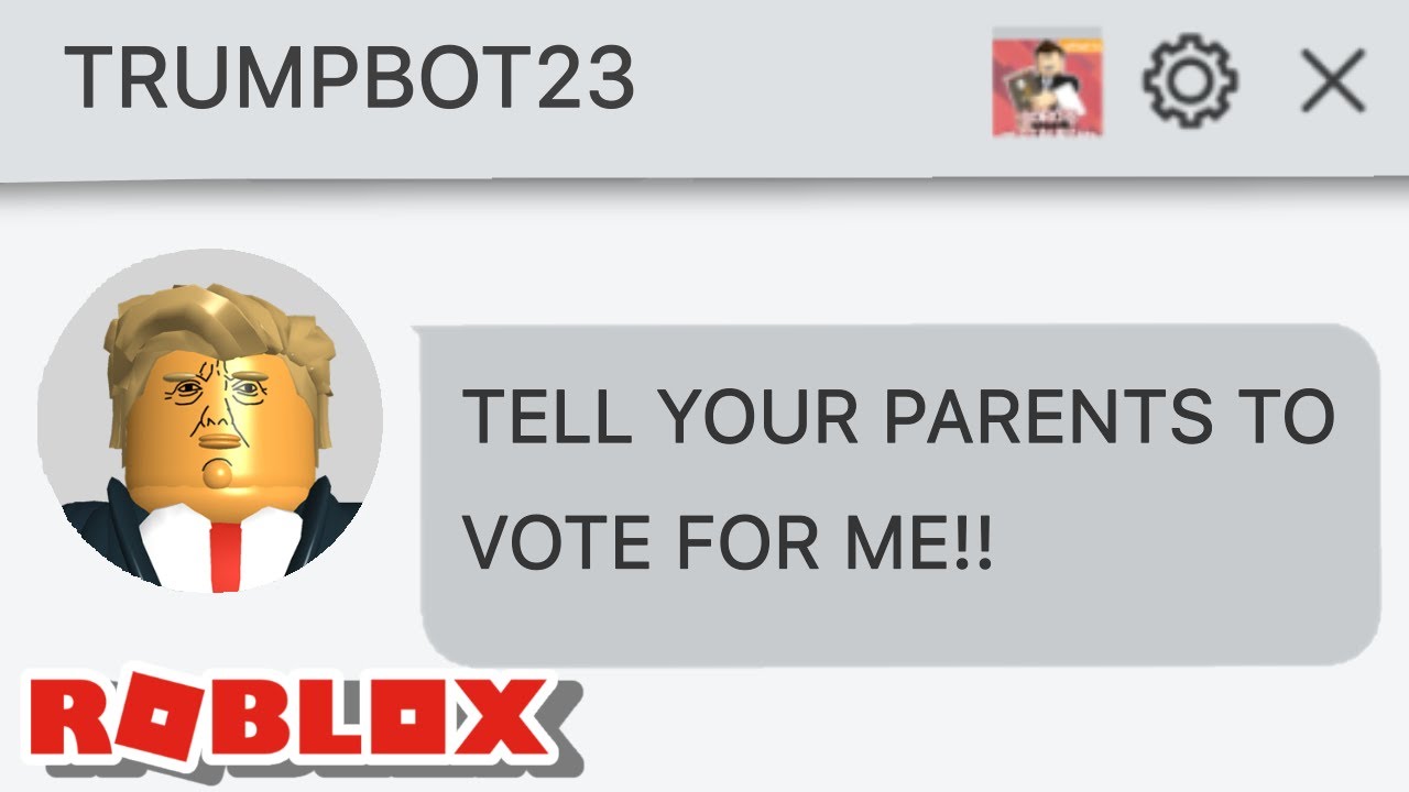 New Roblox Scam Bot Tells You To Vote For Donald Trump Youtube - roblox the trump emitter model