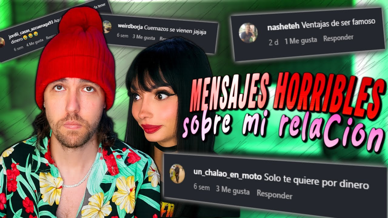 LEYENDO COMENTARIOS HORRIBLES SOBRE MI PAREJA