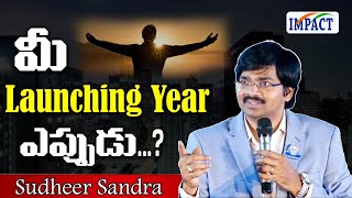 When is your Launching Year.. Sudheer Sandra | IMPACT | 2024