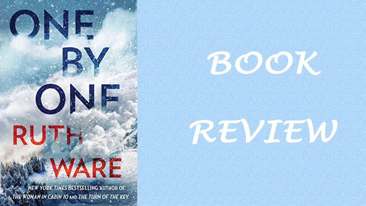 Book Review: One By One by Ruth Ware