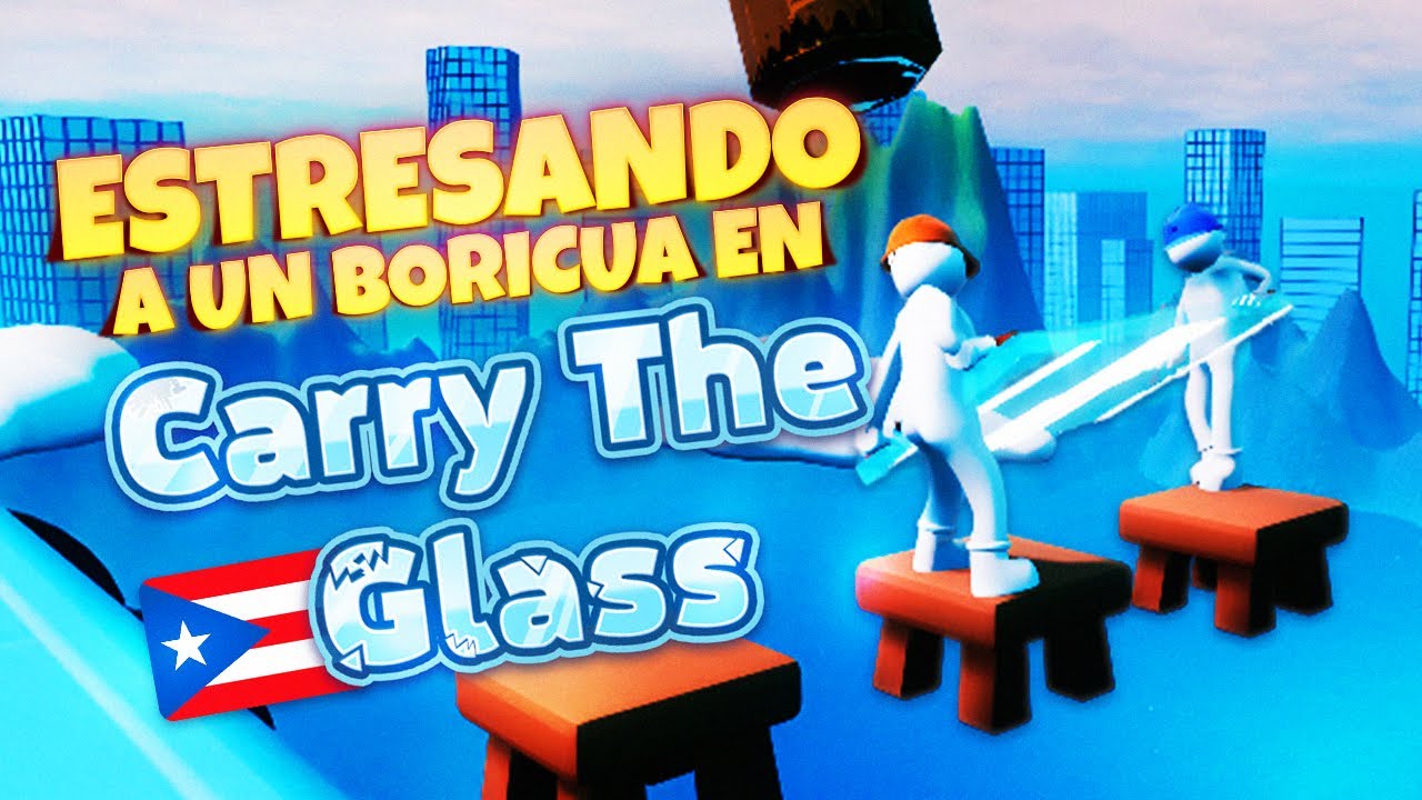 iMAARIJO y su BORICUA 🇵🇷 en Carry The Glass🤦‍♀️🤣 i - YouTube