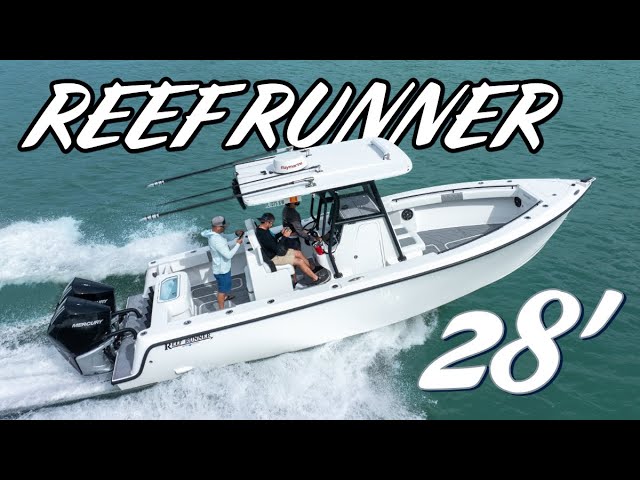 Reef Runner 28' Has Arrived! 