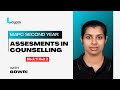 Assessments in Counselling and Guidance - BLOCK-1 I UNIT-2 I IGNOU Psychology Malayalam I Layam