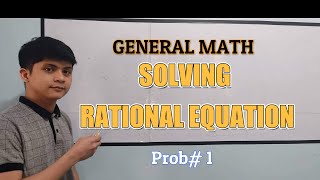 [TAGALOG] Solving Rational Equation Prob#1
