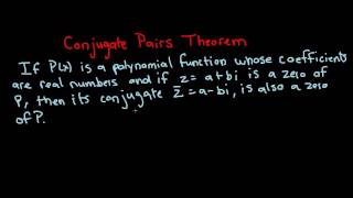 Conjugate Pair Theorem