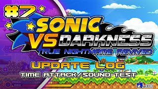 Sonic vs Darkness - Time Attack/Sound Test [Update Log #7]