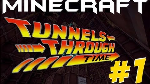 Minecraft - Tunnels Through Time - Part 1 - Hardcore Parkor