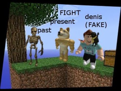 Fake Denis Daily Vs Pastcraft Vs Presentcraft Roblox Skywars Youtube - denis daily roblox skywars minecraft skywars in roblox youtube