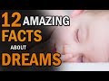 12 Amazing Facts About Dreams | Creative Vision