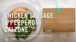 Chicken Sausage & Pepperoni Calzone