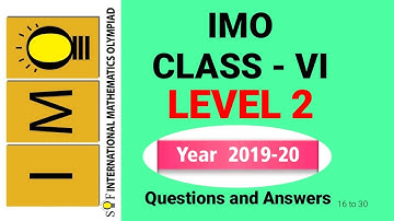 Class 6 IMO Level 2 | sof imo level 2 class 6 previous year questions with answers