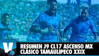 Resumen J9 Cl17 Tm Fútbol Club Vs Correcaminos Clásico Tamulipeco Xxix Ascensomx