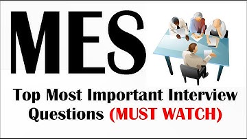 MES Interview Questions 2020 | MES Typing Test | Most Important Interview Questions (Must Watch)