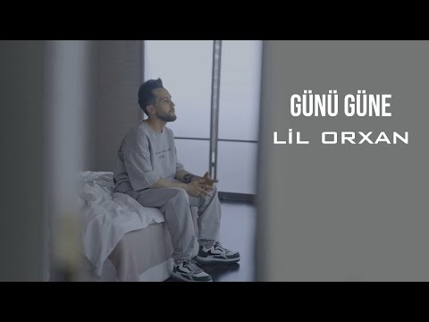 Lil Orxan - Günü Güne (Official Video)