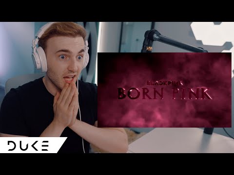 OH MY F***ING GOD | BLACKPINK - 'BORN PINK' ANNOUNCEMENT TRAILER | The Duke [Reaction]