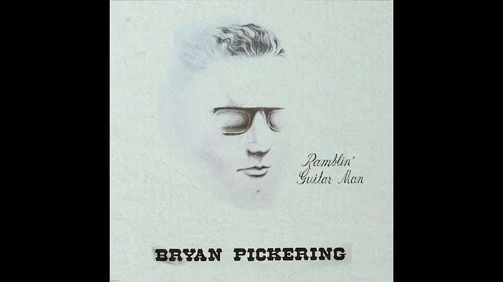 Bryan Pickering - Time Has Changed My Mind (1974)