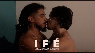 Ifé: Um amor para além-mar - Série LGBTQIA+ - Episódio 01