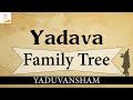 Yaduvansham aka yadavas family tree  yadukul