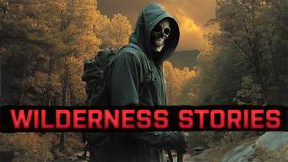 14 True Scary Wilderness Stories That Will Make You Avoid Camping Forever