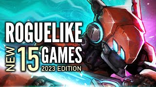 Top 15 Best NEW Roguelite/Roguelike Games That You Should Play | 2023 Edition