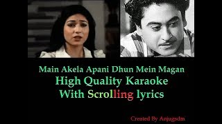 " this track is shared by biswadeep dhar" kindly extend your thanks to
him as well. main akela apani dhun mein magan || man pasand 1980
karaoke with scrol...