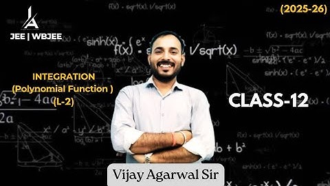 Integration class 12 | CBSE  | ISC | WBCHSE SEM4 | WBJEE 2026