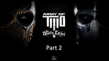 Army Of Two The Devil
