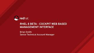 RHEL 8 Beta - Web Console (Cockpit) Interface Overview