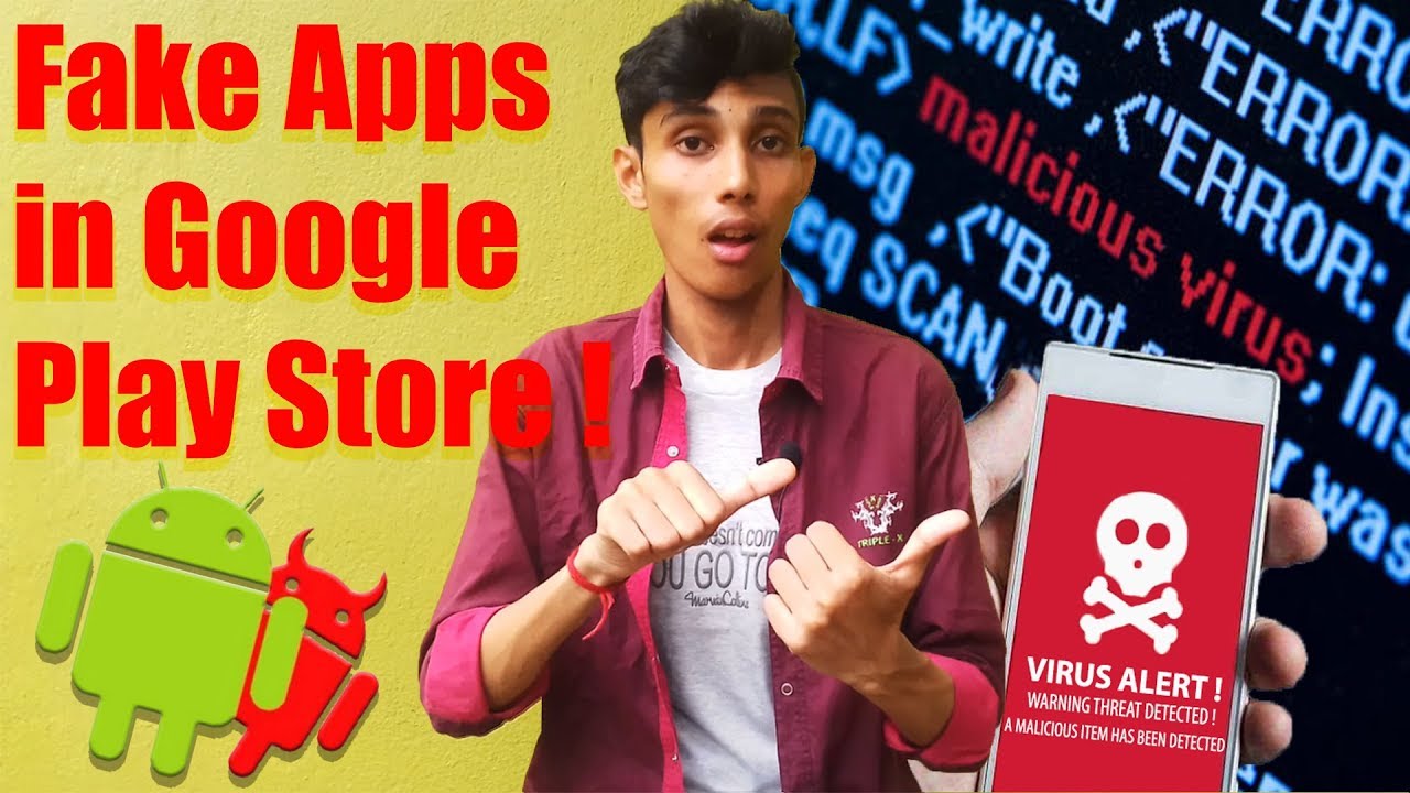 Fake Apps on Google Play Store | Over 2000 Fake Apps Spotted on Android Play Store