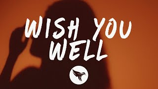 RealestK - Wish You Well (Lyrics)