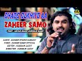 Dhado dukhiyo aa  zaheer samo  sad song 2022