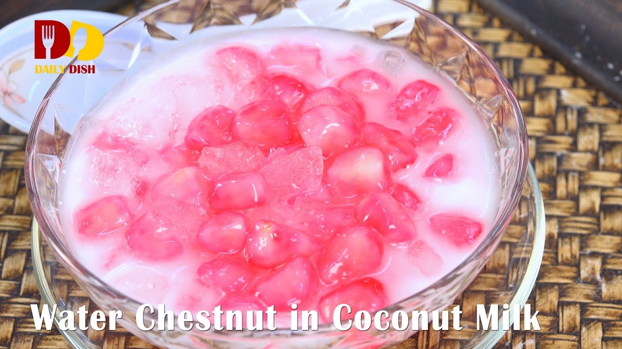 Water Chestnut In Coconut Milk Thai Dessert Tub Tim Krob ท บท มกรอบ