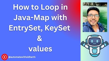 How to Loop in Java-Map with EntrySet, KeySet & values