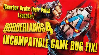 BORDERLANDS 4 IMCOMPATIBLE GAME BUG FIX! CANT JOIN FRIENDS!