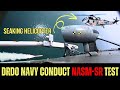 DRDO & Indian Navy Join Hands To Conduct Naval Anti Ship Missile Test