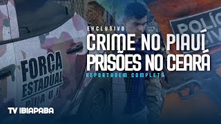 Cr1ME NO PIAUÍ, PRISÕES EM TIANGUÁ | Ex vereador e pai são presos em operação
