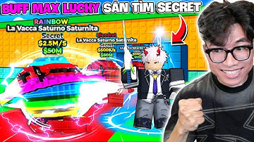 BI HUỲNH BUFF MAX LUCKY CÙNG ĐỒNG BỌN SĂN TÌM SECRET TRONG STEAL A BRAINROT