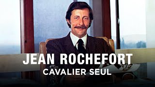 Jean Rochefort, cavalier seul - Un jour, un destin - Documentaire portrait